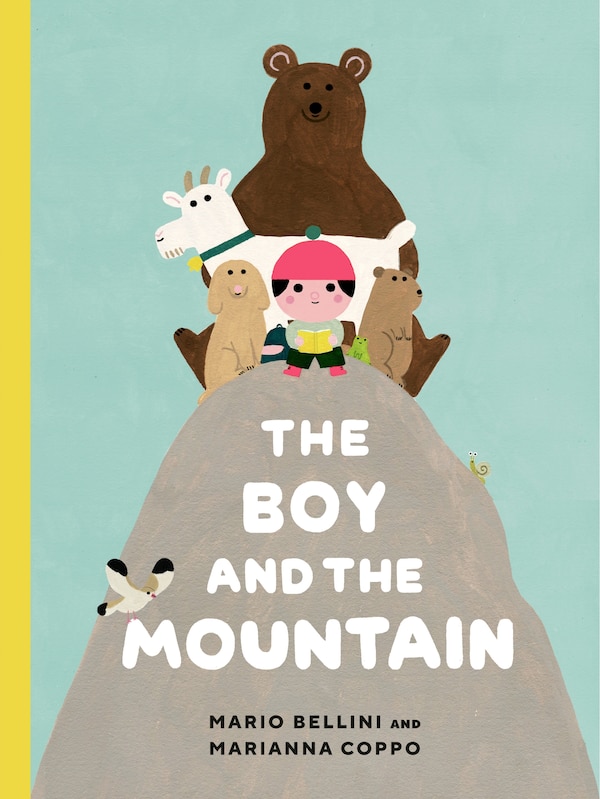 The Boy And The Mountain by Mario Bellini, Paper over Board | Indigo Chapters