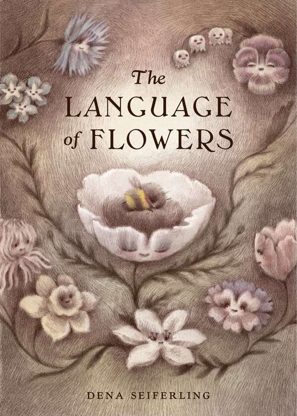 The Language Of Flowers by Dena Seiferling, Hardcover | Indigo Chapters