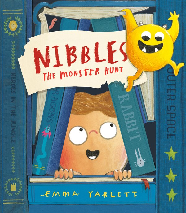 Nibbles: The Monster Hunt by Emma Yarlett, Hardcover | Indigo Chapters