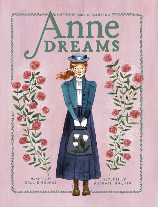 Anne Dreams by Kallie George, Paperback | Indigo Chapters