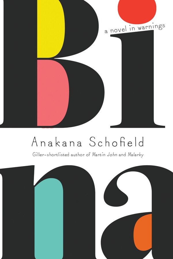 Bina by Anakana Schofield, Hardcover | Indigo Chapters