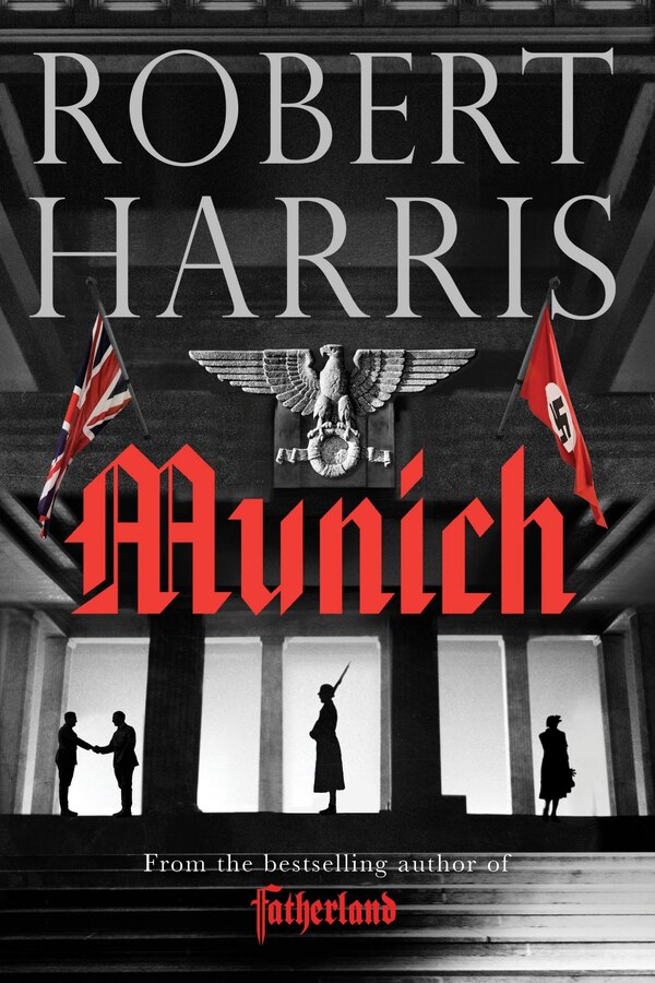 Munich by Robert Harris, Paperback | Indigo Chapters