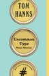 Uncommon Type by Tom Hanks, Paperback | Indigo Chapters