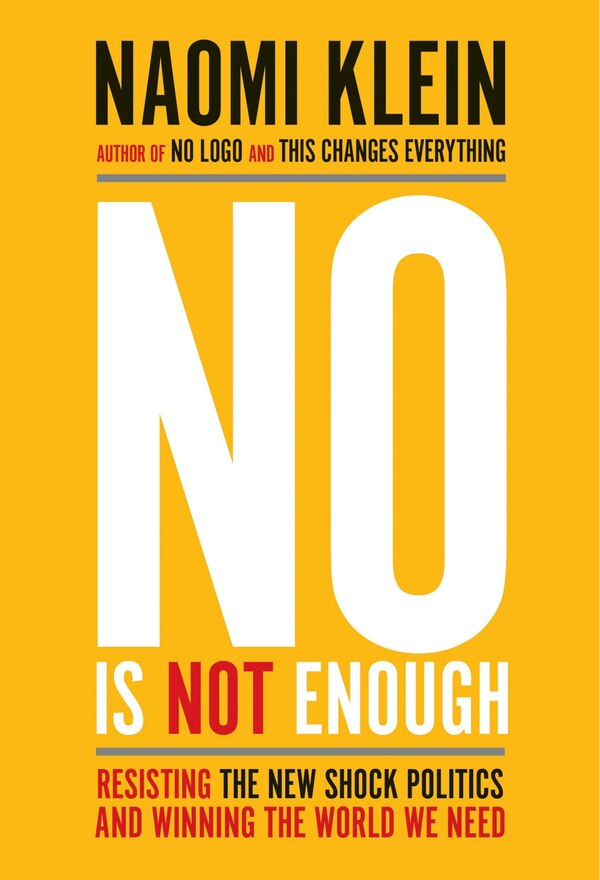 No Is Not Enough by Naomi Klein, Paperback | Indigo Chapters