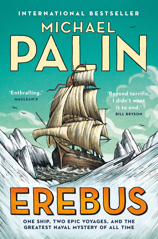 Erebus by Michael Palin, Paperback | Indigo Chapters