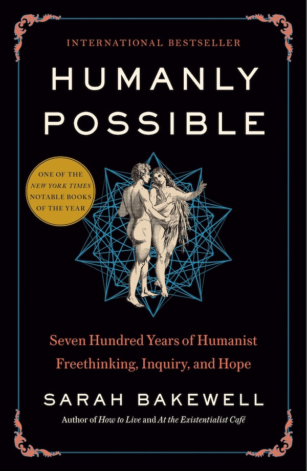 Humanly Possible by Sarah Bakewell, Paperback | Indigo Chapters