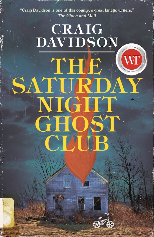The Saturday Night Ghost Club by Craig Davidson, Hardcover | Indigo Chapters