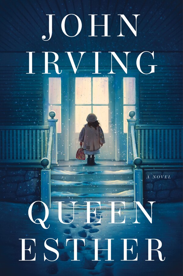 Queen Esther by John Irving, Hardcover | Indigo Chapters