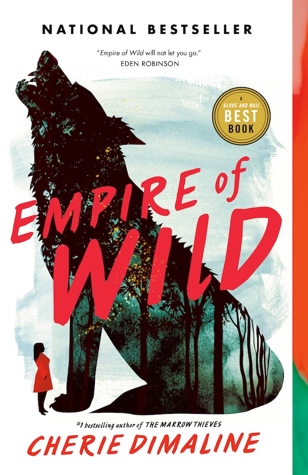 Empire Of Wild by Cherie Dimaline, Paperback | Indigo Chapters