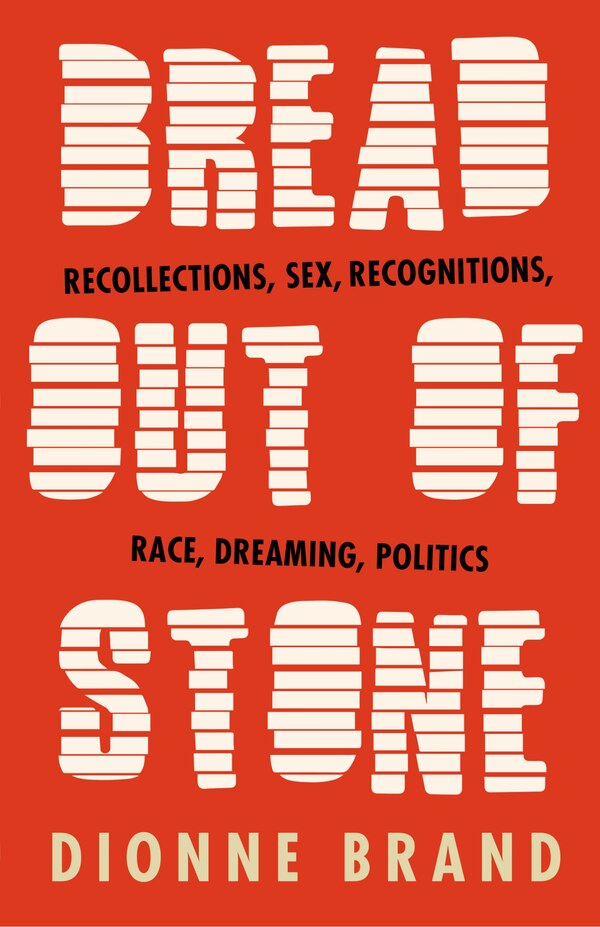 Bread Out Of Stone by Dionne Brand, Paperback | Indigo Chapters