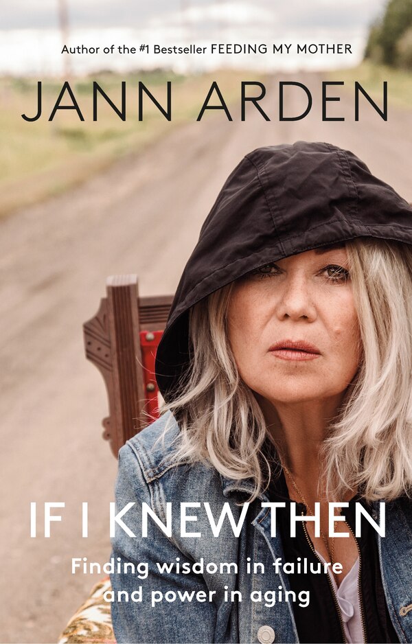 If I Knew Then, Hardcover | Indigo Chapters