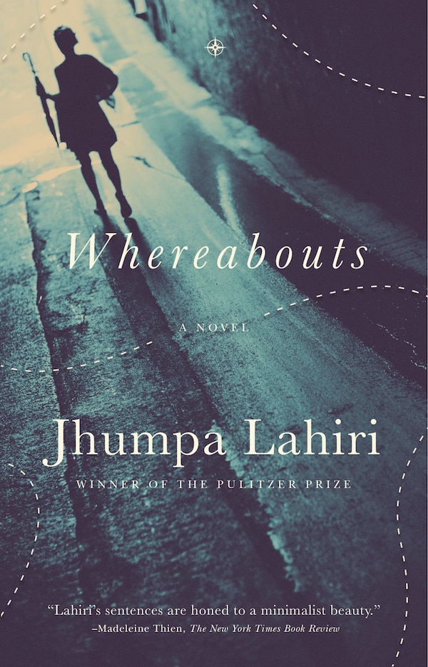 Whereabouts by Jhumpa Lahiri, Paperback | Indigo Chapters