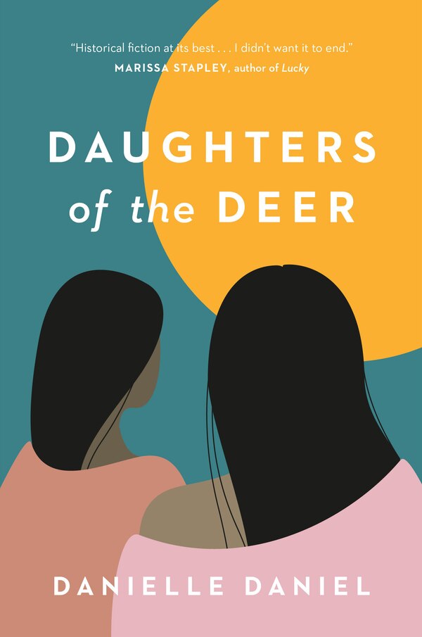 Daughters Of The Deer by Danielle Daniel, Paperback | Indigo Chapters