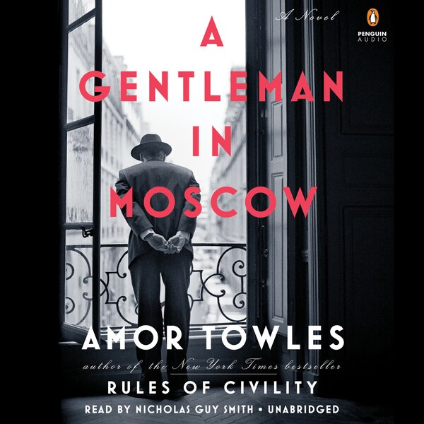 A Gentleman In Moscow by Amor Towles, Audio Book (CD) | Indigo Chapters