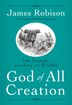 God of All Creation by James Robison, Paperback | Indigo Chapters