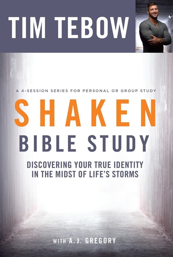 Shaken Bible Study by Tim Tebow, Paperback | Indigo Chapters