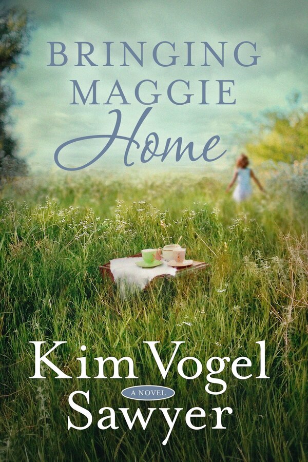 Bringing Maggie Home by Kim Vogel Sawyer, Paperback | Indigo Chapters