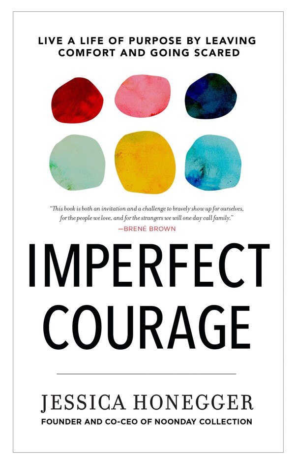 Imperfect Courage by Jessica Honegger, Paper over Board | Indigo Chapters