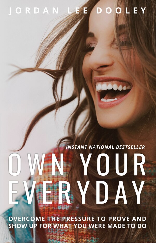 Own Your Everyday by Jordan Lee Dooley, Hardcover | Indigo Chapters