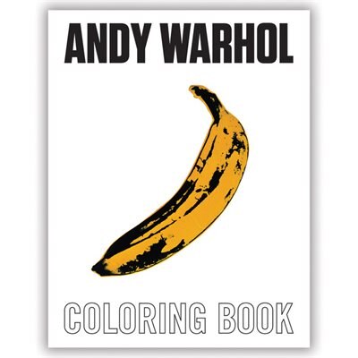 Andy Warhol Coloring Book by Mudpuppy, Hardcover | Indigo Chapters