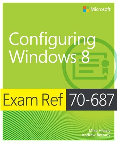 Exam Ref 70-687 by Mike Halsey, Paperback | Indigo Chapters
