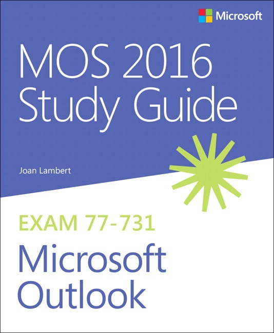 Mos 2016 Study Guide For Microsoft Outlook by Joan Lambert, Paperback | Indigo Chapters