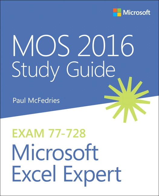 Mos 2016 Study Guide For Microsoft Excel Expert by Paul McFedries, Paperback | Indigo Chapters