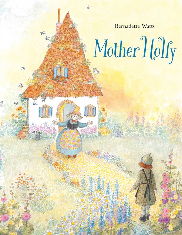 Mother Holly by Brothers Grimm, Picture Books | Indigo Chapters