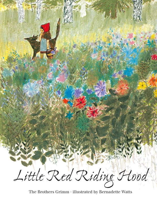 Little Red Riding Hood by Brothers Grimm, Picture Books | Indigo Chapters