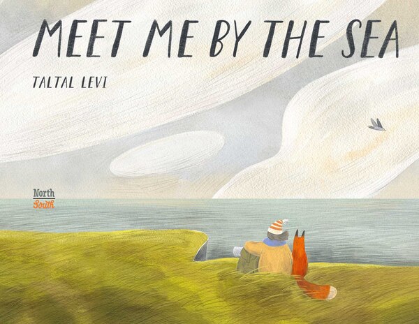 Meet Me By the Sea by Taltal Levi, Picture Books | Indigo Chapters