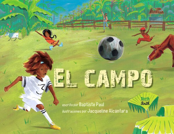 El campo by Baptiste Paul, Paperback | Indigo Chapters