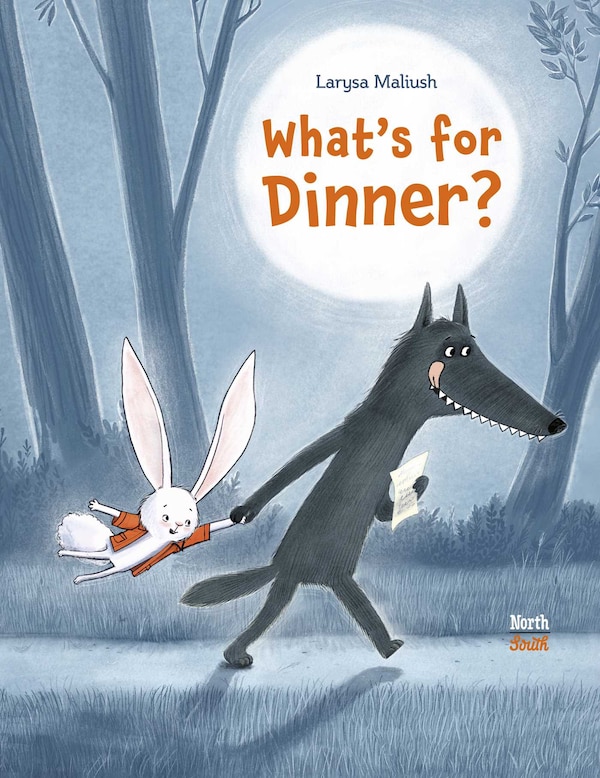 What's for Dinner? by Larysa Maliush, Picture Books | Indigo Chapters