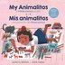 My Animalitos: A Frida Kahlo Story / Mis animalitos: Un cuentito de Frida Kahlo by Monica Brown, Board Book | Indigo Chapters