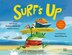 Surf's Up by Kwame Alexander, Paperback | Indigo Chapters