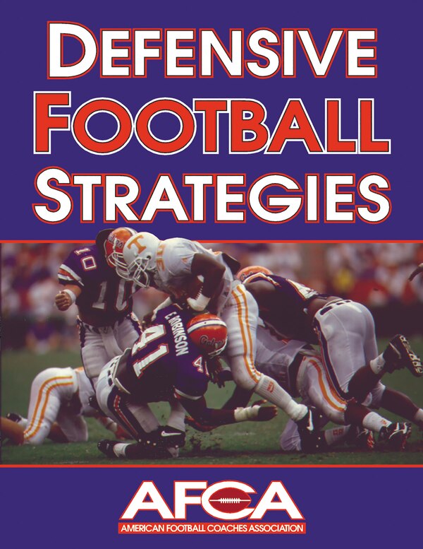 Defensive Football Strategies by American Football Coaches Association, Paperback | Indigo Chapters