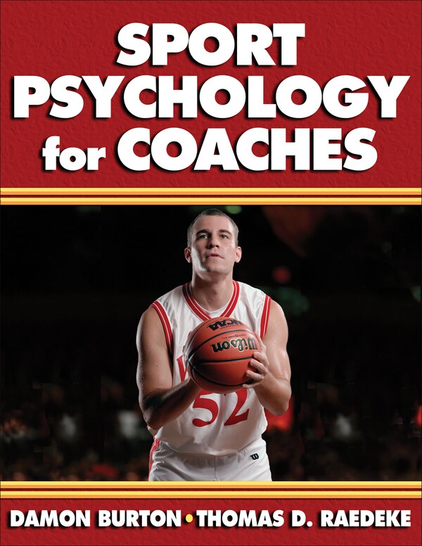 Sport Psychology for Coaches by Damon Burton, Paperback | Indigo Chapters