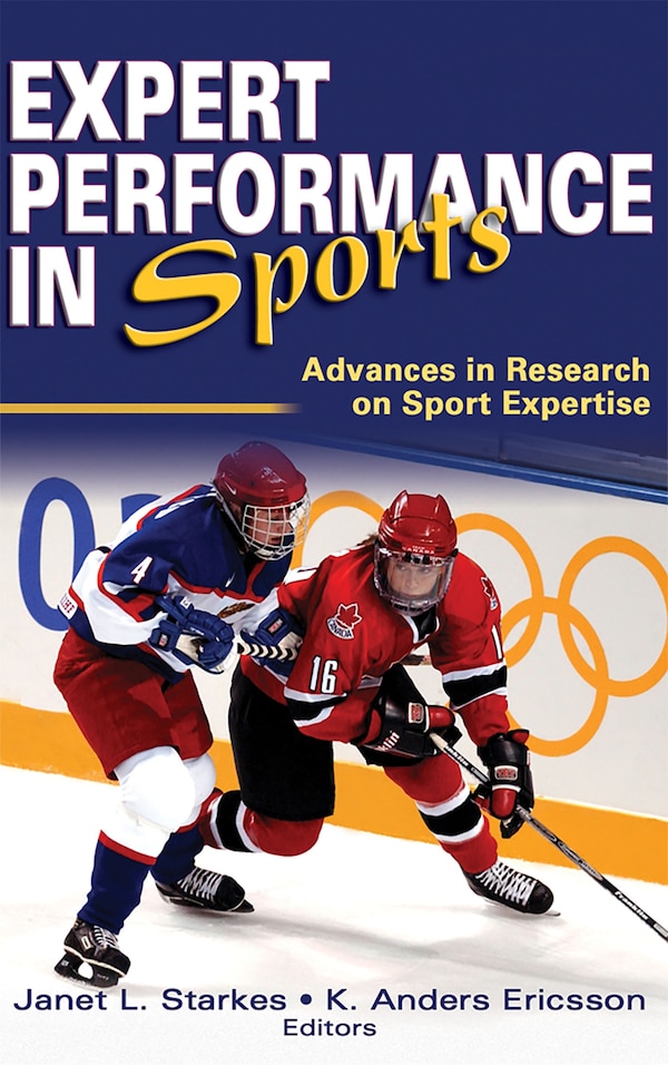 Expert Performance in Sports by Janet Starkes, Hardcover | Indigo Chapters
