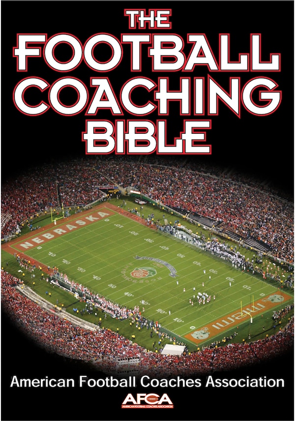 The Football Coaching Bible by American Football Coaches Association, Paperback | Indigo Chapters