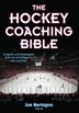 The Hockey Coaching Bible by Joseph Bertagna, Paperback | Indigo Chapters