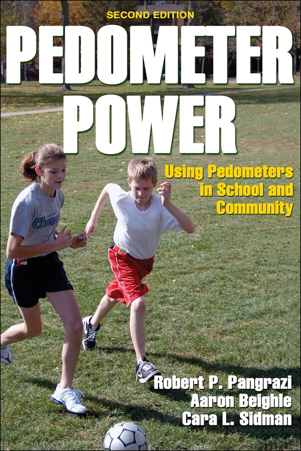 Pedometer Power by Robert P. Pangrazi, Paperback | Indigo Chapters