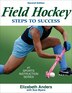 Field Hockey by Elizabeth Anders, Paperback | Indigo Chapters