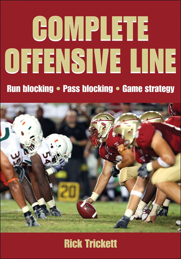 Complete Offensive Line by Rick Trickett, Paperback | Indigo Chapters