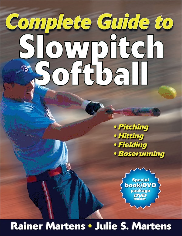 Complete Guide to Slowpitch Softball by Rainer Martens, Boxed Set/Slip Case/Casebound | Indigo Chapters