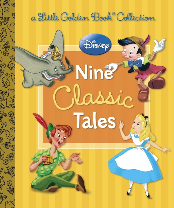 Disney: Nine Classic Tales (disney Mixed Property) by Various Various, Picture Books | Indigo Chapters