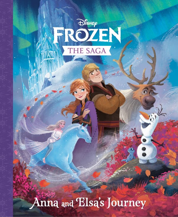 The Frozen Saga: Anna And Elsa's Journey (disney Frozen) by Random House, Picture Books | Indigo Chapters