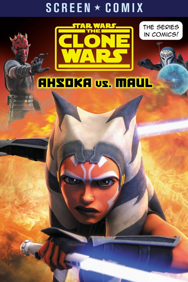 The Clone Wars: Ahsoka vs. Maul (Star Wars) by Random House, Paperback | Indigo Chapters