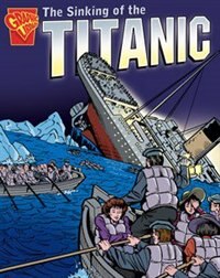 The Sinking of the Titanic by Matt Doeden, Paperback | Indigo Chapters