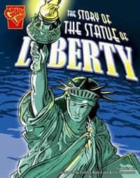 The Story of the Statue of Liberty by Xavier W. Niz, Paperback | Indigo Chapters