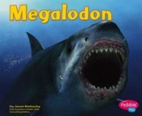 Megalodon by Janet Riehecky, Paperback | Indigo Chapters