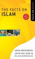 The Facts on Islam by John Ankerberg, Mass Market Paperback | Indigo Chapters